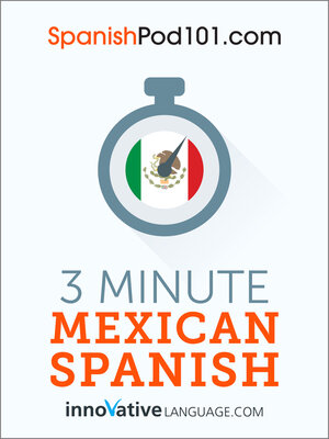 cover image of 3-Minute Mexican Spanish